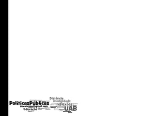 CAPES COORDENAÇÃO GERAL DE INFRA-ESTRUTURA DE PÓLOS CGIP COORDENAÇÃO GERAL DE ARTICULAÇÃO  ACADÊMICA CGAA COORDENAÇÃO GERAL DE SUPERVISÃO E FOMENTO CGSF COORDENAÇÃO GERAL DE POLÍTICAS DA INFORMAÇÃO CGPI DIRETORIA DE EDUCAÇÃO A DISTÂNCIA UAB 