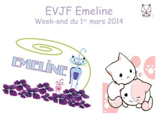 EVJF Emeline

Week-end du 1er mars 2014

 