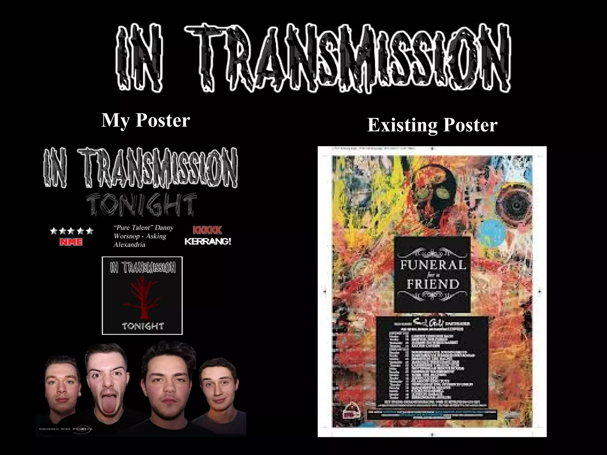 My Poster Existing Poster
 