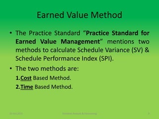 Using The Earned Value Method To Calculate Project Delays In Terms Of ...