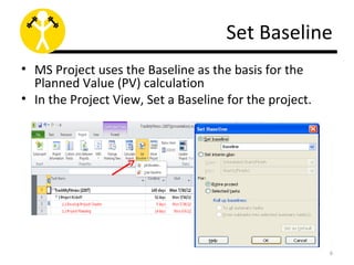 Set Baseline In Ms Project EVM in MS Project | PPT