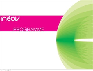 PROGRAMME




mardi 4 janvier 2011
 