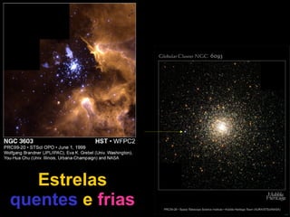 Estrelas   quentes   e   frias 