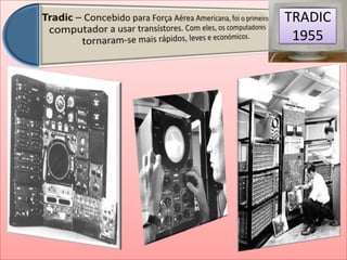 John W. Mauchly e J. Prester Eckert Jr., juntos com cientistas da Universidade da Pensilvânia e em parceria com o Governo dos EUA, construíram o primeiro computador electrónico em 1946, conhecido como ENIAC (Eletron ic Numerical Integrator and Calculator).ENIAC1946
