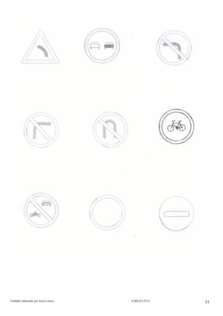 Trabalho elaborado por Irene Lemos                                                                                                       A BICICLETA  11
 