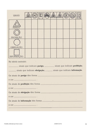 Trabalho elaborado por Irene Lemos                                                                                                       A BICICLETA  9
 