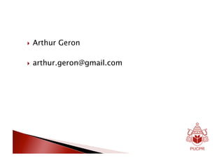   Arthur   Geron

  arthur.geron@gmail.com
 