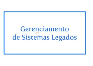 Evolucao de software - parte 2