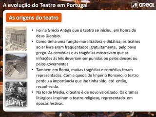 Evolucao teatro - 9ano | PPTX
