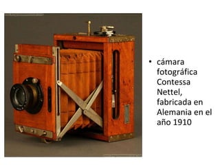 cámara fotográfica Contessa Nettel, fabricada en Alemania en el año 1910 