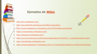 Evolución de la web - uso educativo de las wiki-ti cs2.pptx