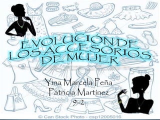 Yina Marcela Peña 
Patricia Martínez 
9-2 
 