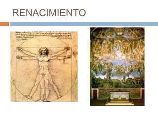 RENACIMIENTO

 