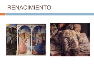 RENACIMIENTO

 