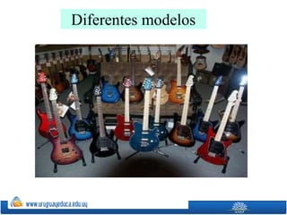 Diferentes modelos
 