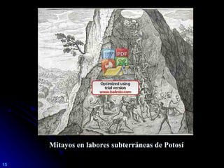 EVOLUCIÓN HISTÓRICA DE LA ACTIVIDAD MINERA EN EL PERÚ | PPT