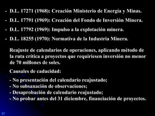 EVOLUCIÓN HISTÓRICA DE LA ACTIVIDAD MINERA EN EL PERÚ | PPT