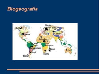 Biogeografía
 