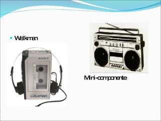 Walkman Mini-componente 