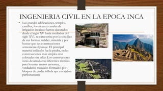Sencillez Inca Evolucion de la ingenieria civil | PPTX