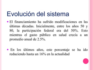 Gestionar aspectos de salud   publicaSistema de salud.- Sistema de salud: constitucional.