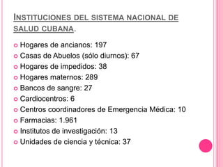 En Cuba se comenzaron a realizar trasplantes de riñón, hígado, corazón y pulmón. También se efectuaron aportes a la medicina como la vacuna contra la meningitis meningocócica, el interferón alfa leucocitario humano, el descubrimiento de una sustancia que cura el vitíligo y la obtención del factor de crecimiento epidérmico.