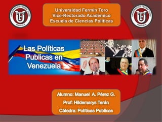 Evolución de las politicas públicas en Venezuela