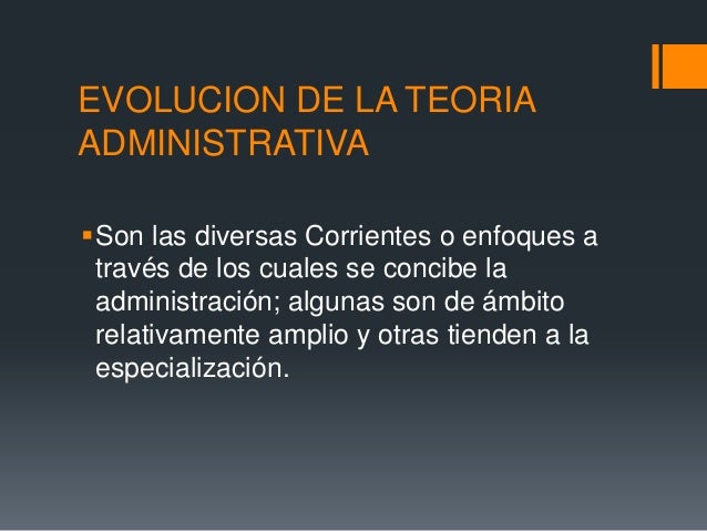 Evolucion de la teoria administrativa