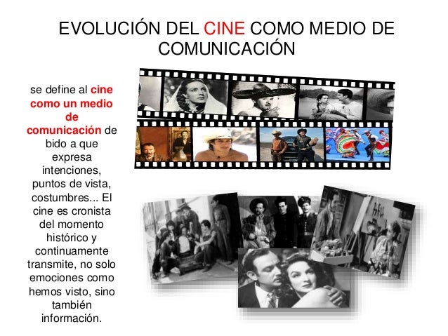 Evolución del cine como medio de comunicación