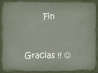 Fin Gracias !!     