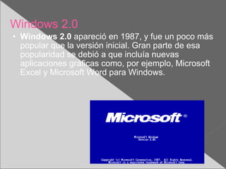 Windows 2.0 ,[object Object]