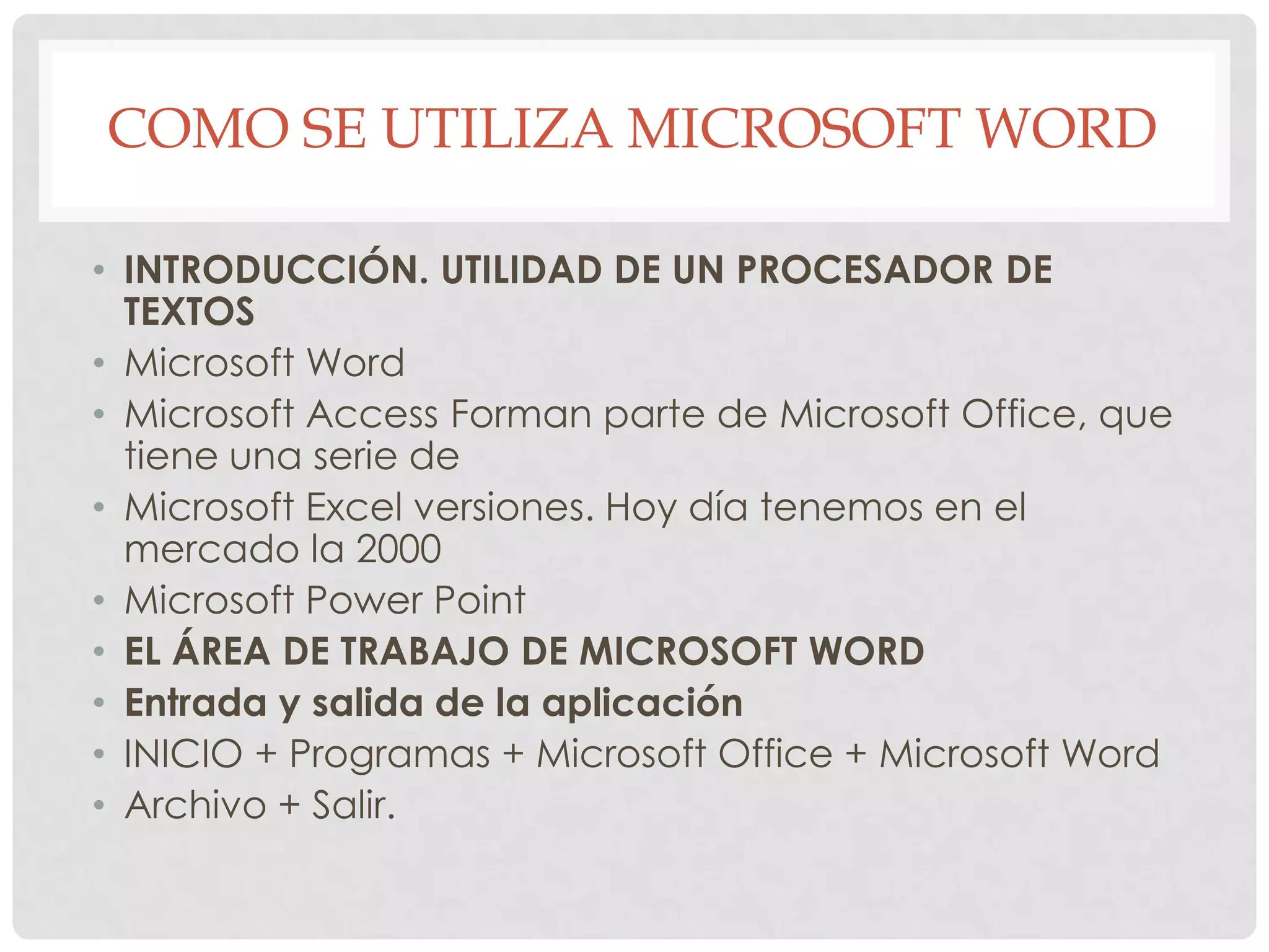 Evolucion y usos basicos de microsoft word 2007 PPTX Desktop
