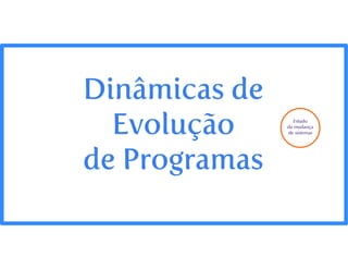 Evolução de software 1 - Engenharia de Software