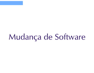 Evolução de software 1 - Engenharia de Software