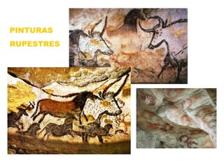 PINTURAS RUPESTRES 