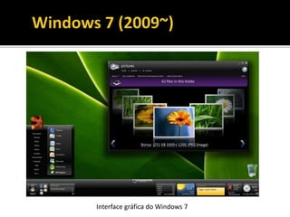 Interface gráfica do Windows 7
 