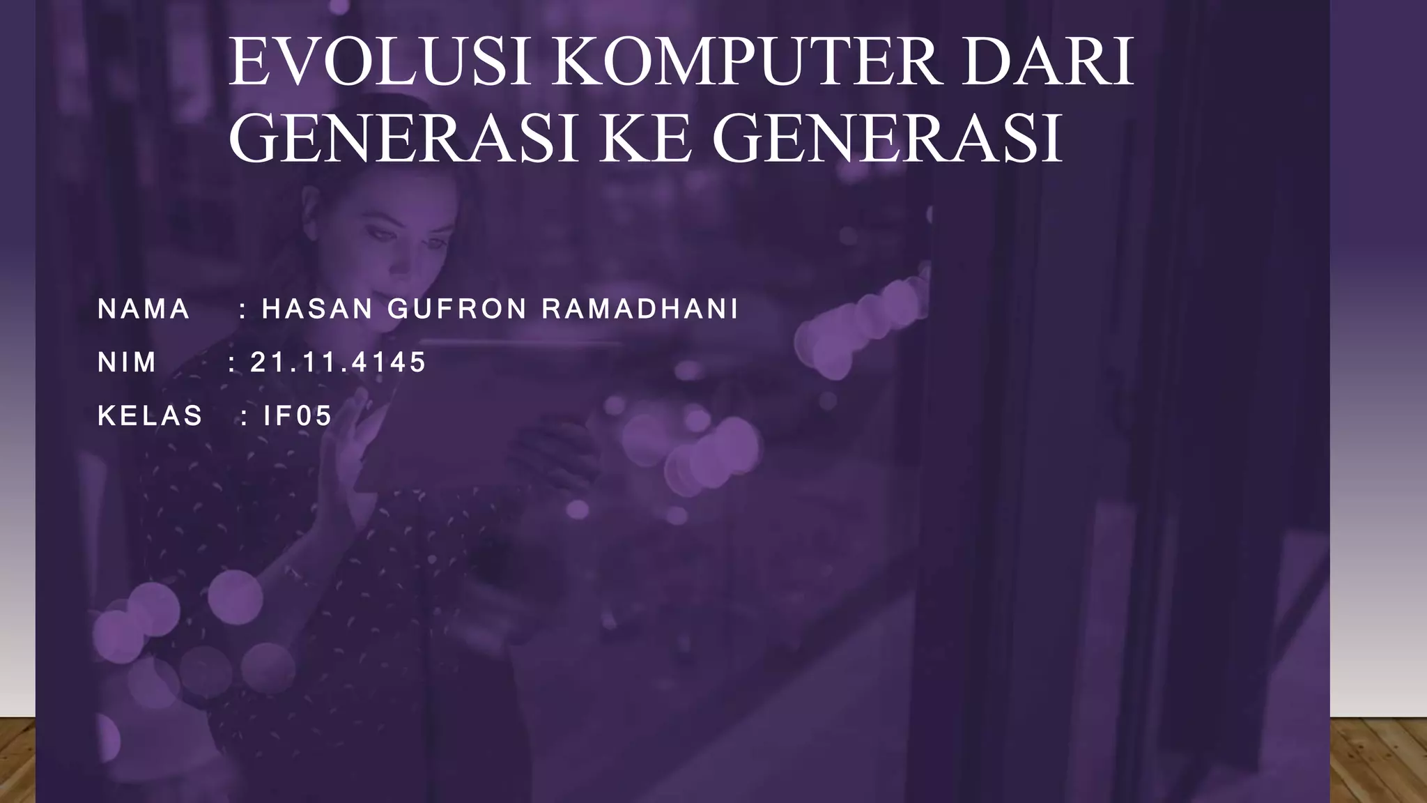 Evolusi komputer dari generasi ke generasi.pptx