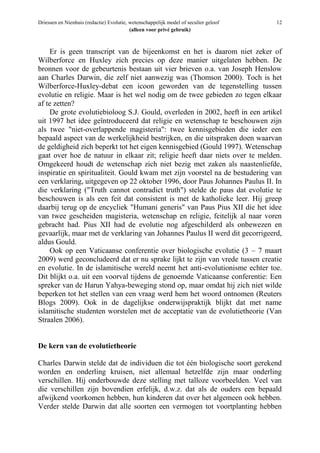 Driessen en Nienhuis (redactie) Evolutie, wetenschappelijk model of seculier geloof 12
(alleen voor privé gebruik)
Er is g...