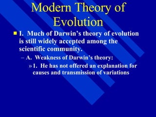 Modern Theory of Evolution ,[object Object],[object Object],[object Object]