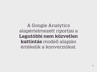Attribúciós modellezés a Google eszközeivel
