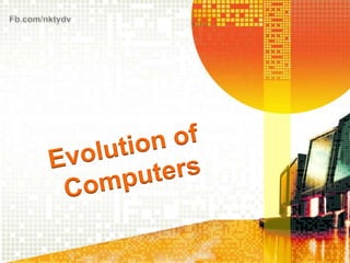 Evolution of computer | PPT