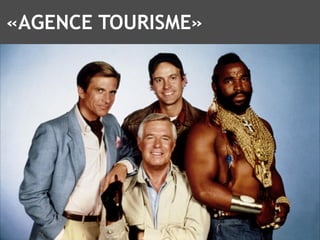 «AGENCE TOURISME»
 