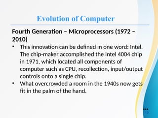 evolution of computer in such a way to . | PPTX