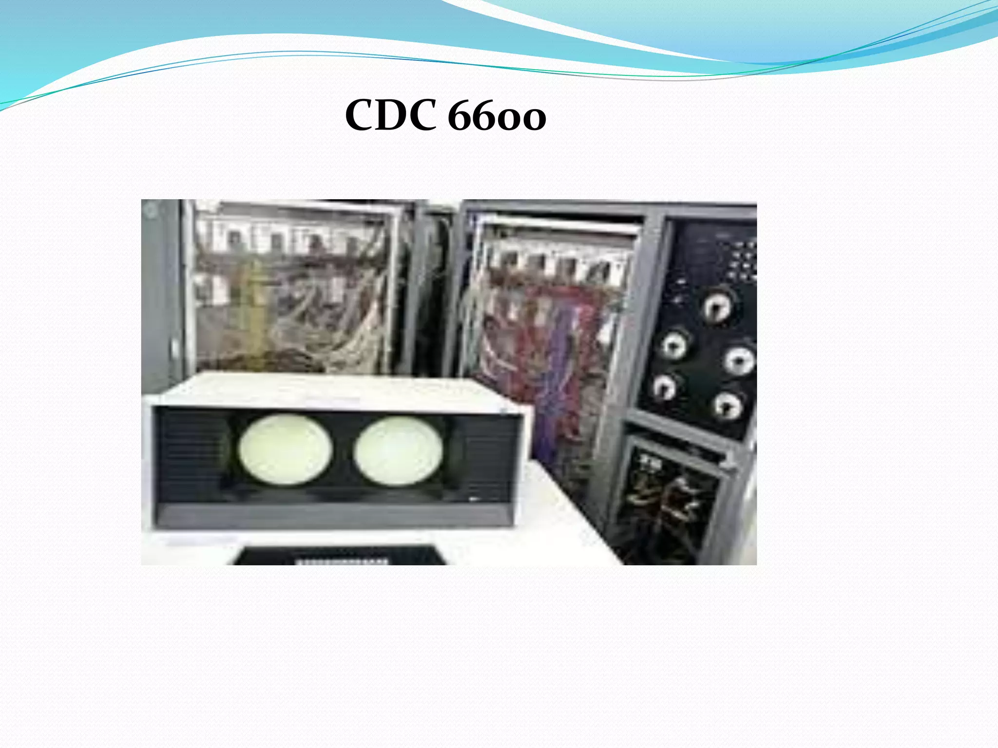 CDC 6600
 
