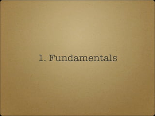 1. Fundamentals
 