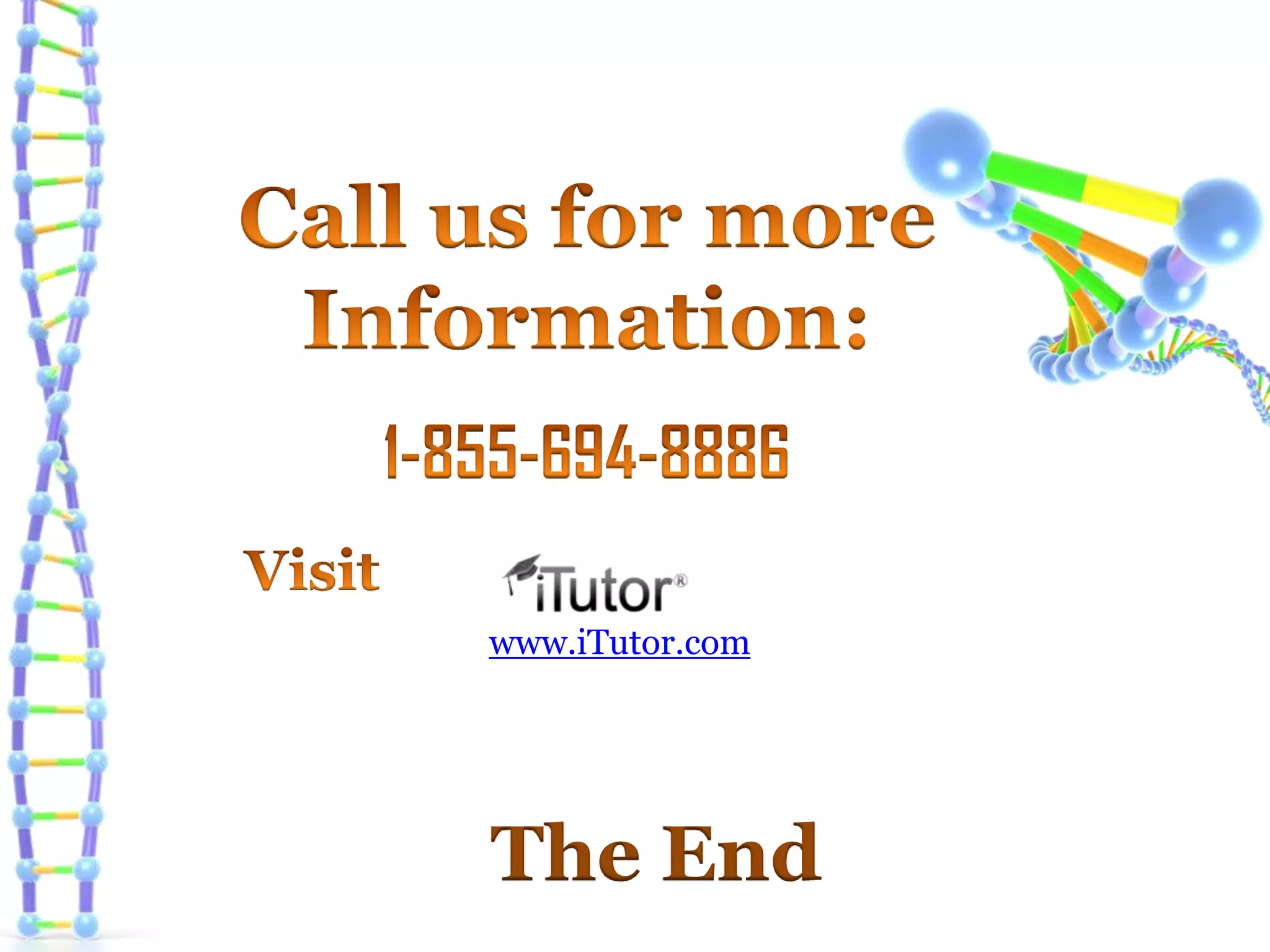 The End
www.iTutor.com
 