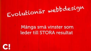 10
Skryt-bilden
Media E-handel B2C B2B
?
 