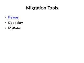 Evolutionary database design | PPTX
