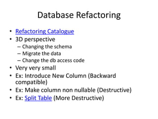 Evolutionary database design | PPTX