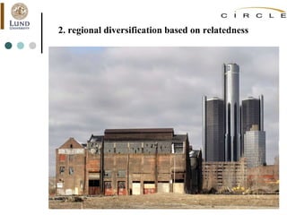 2. regional diversification based on relatedness
 